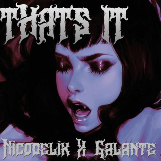 NICODELIK X GALANTE – THAT’S IT (FREE DOWNLOAD)