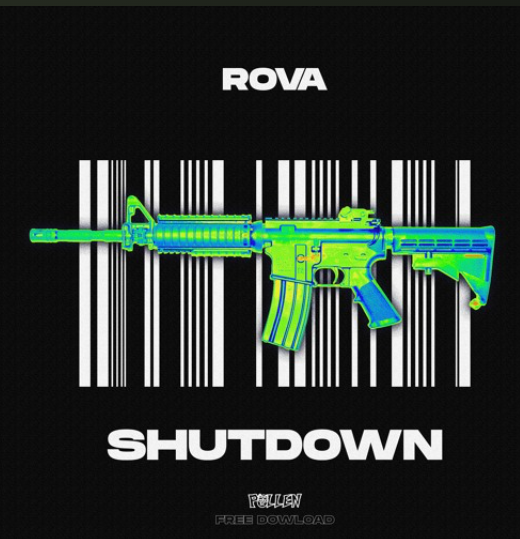 ROVA – SHUTDOWN [FREE DOWNLOAD]