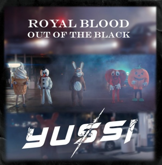 Royal Blood – Out Of The Black (YUSSI Bootleg) (Free Download)