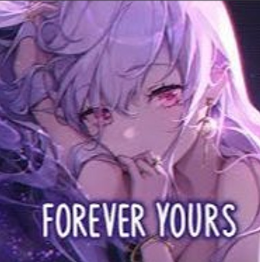 Forever Yours (Free Download) STAYTMENT