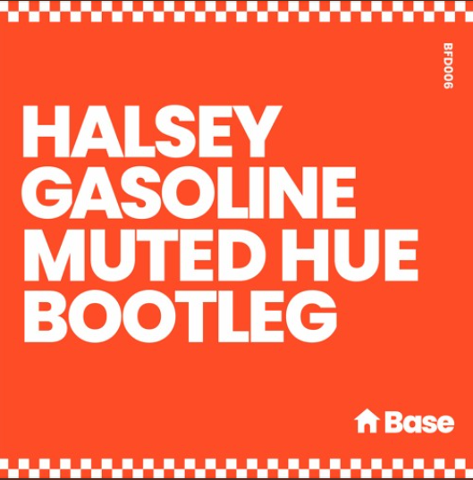 Halsey – Gasoline (Muted Hue Bootleg)[FREE DOWNLOAD]